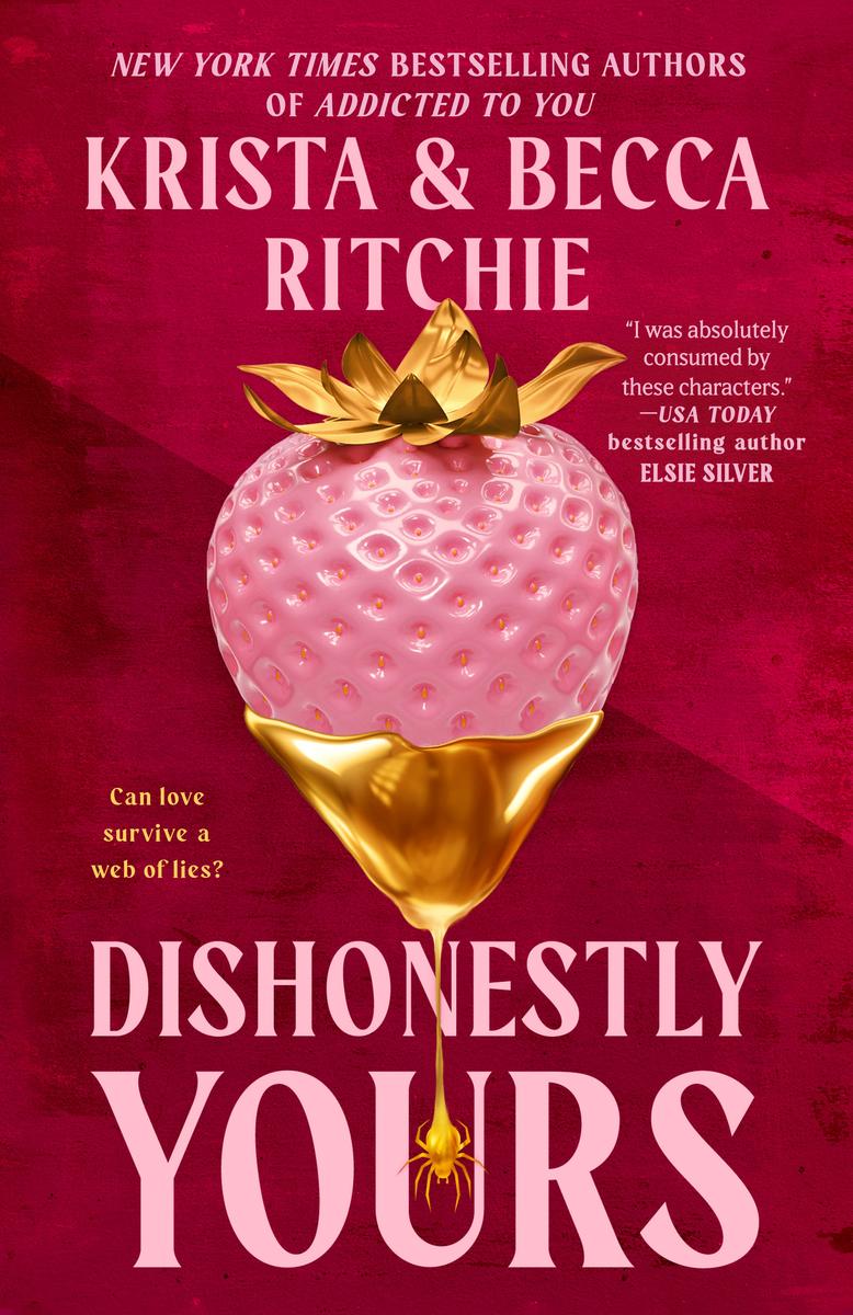 Dishonestly Yours SIGNED