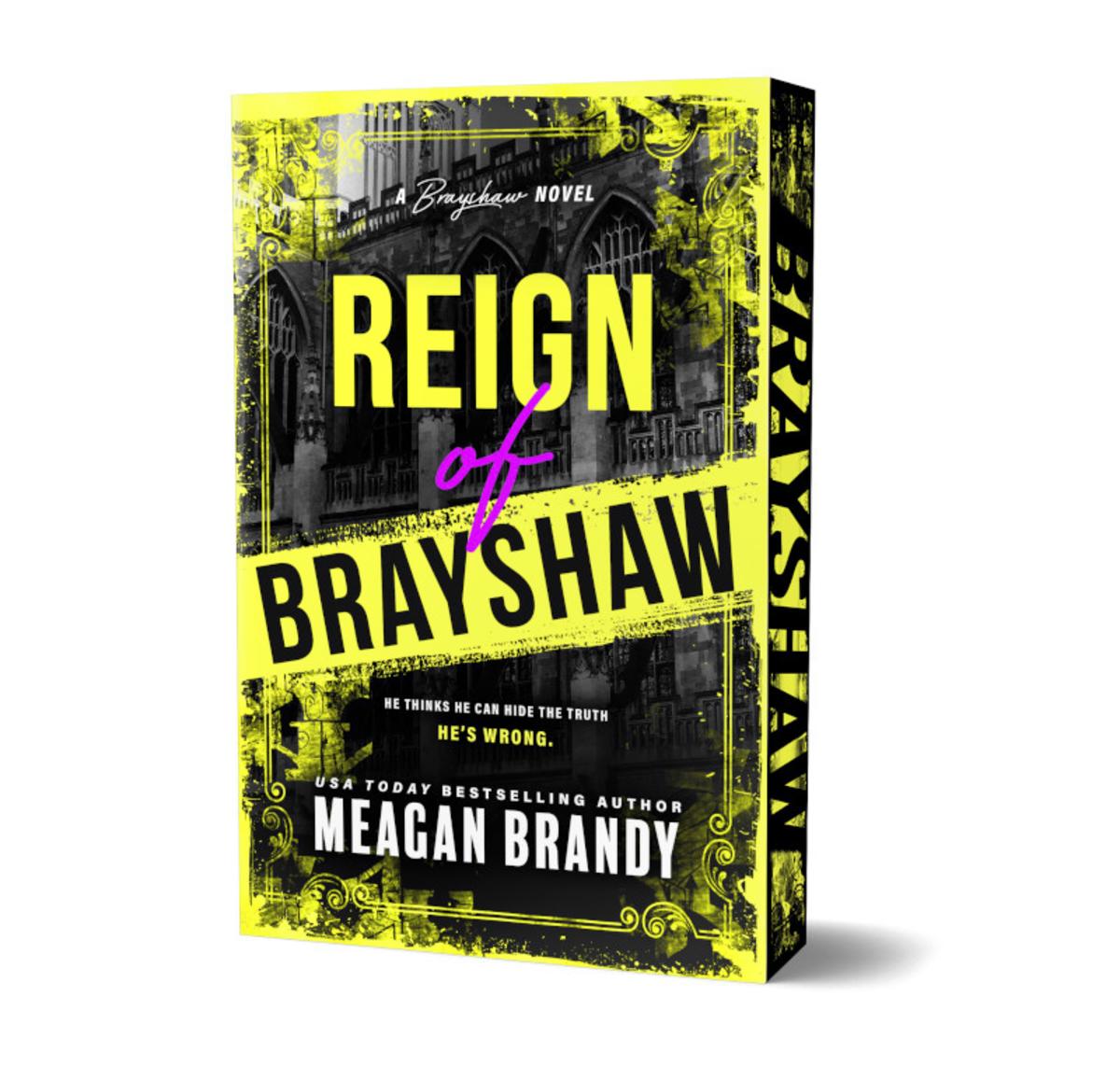 Reign of Brayshaw SIGNED