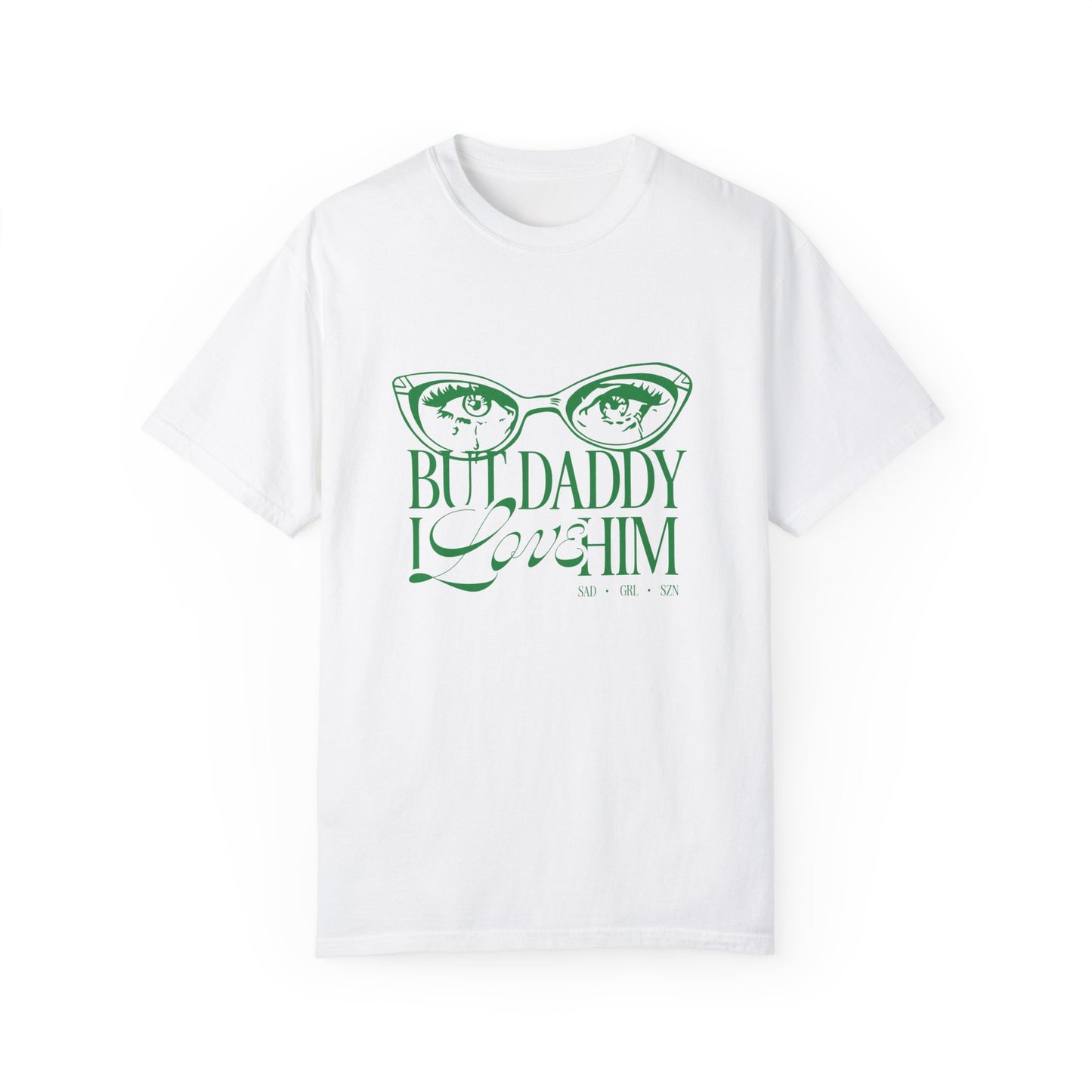 But Daddy I Love Him Tee - The Champagne Problems Collection