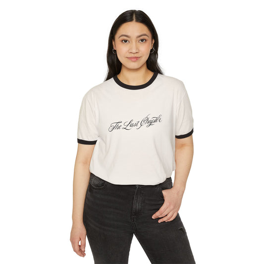 The Last Chapter Ringer T-Shirt