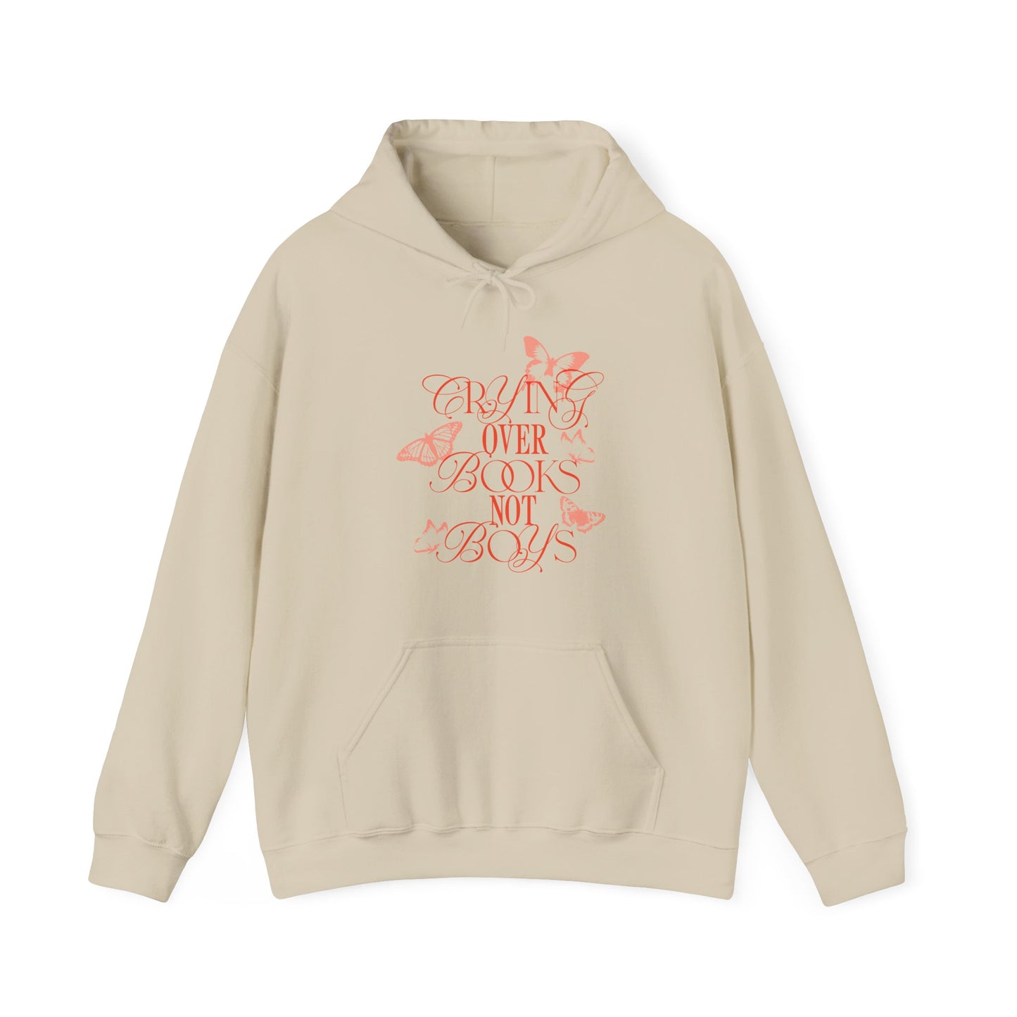 Crying Over Books Not Boys Hooded Sweatshirt