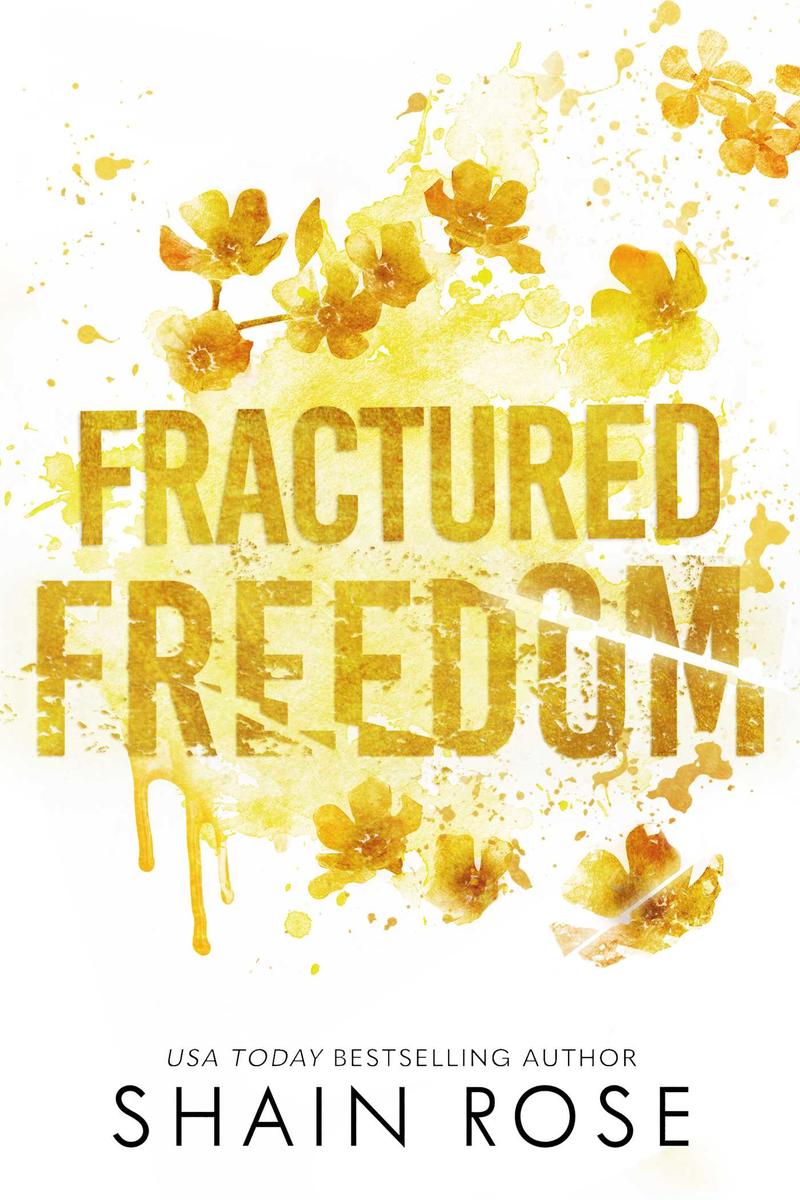 Fractured Freedom SIGNED