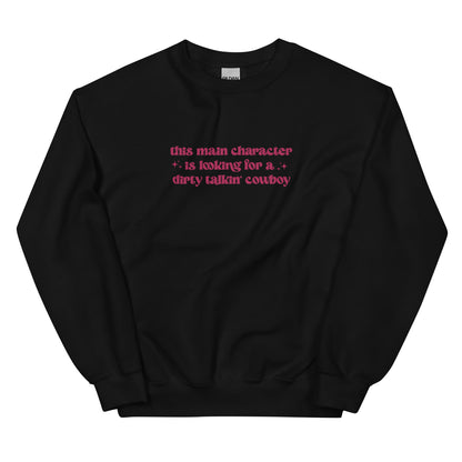 Dirty Talking Cowboy Embroidered Sweatshirt