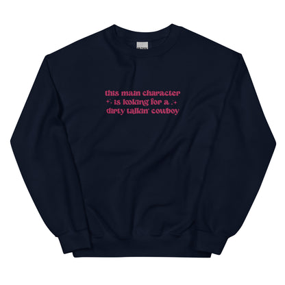 Dirty Talking Cowboy Embroidered Sweatshirt